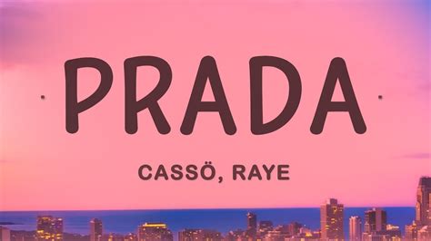 casso raye prada lyrics|prada casso edit.